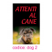 cartello attenti al cane cartello attenti al cane cartello attenti al cane 6